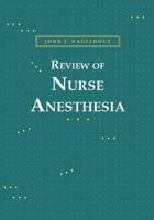 Review of Nurse Anesthesia