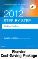 Step-By-Step Medical Coding 2012 / ICD-9-CM 2012 Volumes 1, 2, & 3 For Hospitals / HCPCS 2012 Level II /CPT 2012