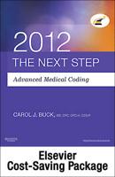 The Next Step Advanced Medical Coding 2012