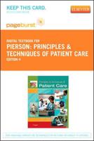 Principles & Techniques of Patient Care