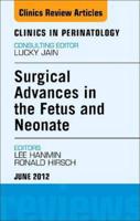 Innovations in Fetal and Neonatal Surgery