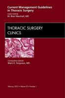 Current Management Guidelines in Thoracic Surgery