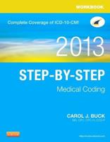 Workbook for Step-by-Step Medical Coding, 2013 Edition