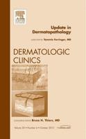 Update in Dermatopathology