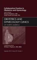 Collaborative Practice in Obstetrics and Gynecology