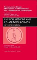 Neuromuscular Disease Management and Rehabilitation