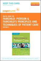 Pierson and Fairchild's Principles & Techniques of Patient Care- Elsevier eBook on Vitalsource (Retail Access Card)