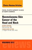 Nonmelanoma Skin Cancer of the Head and Neck