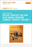 Fowler's Zoo and Wild Animal Medicine Current Therapy, Volume 7 - Pageburst E-book on Kno Retail Access Card