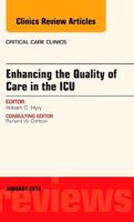 Enhancing the Quality of Care in the ICU