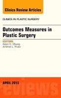 Outcomes Measures in Plastic Surgery