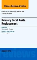Primary Total Ankle Replacement