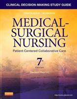 Clinical Decision-Making Study Guide for Medical-Surgical Nursing - Revised Reprint