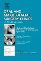 Unanswered Questions in Oral and Maxillofacial Infections