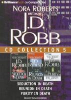J. D. Robb CD Collection 5