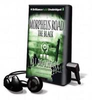 Morpheus Road: The Black