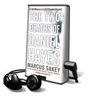 The Two Deaths of Daniel Hayes