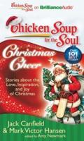 Chicken Soup for the Soul: Christmas Cheer