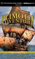 The Plimoth Adventure - Voyage of Mayflower
