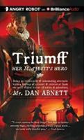 Triumff: Her Majesty's Hero