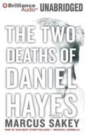 The Two Deaths of Daniel Hayes