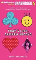 That's Life, Samara Brooks