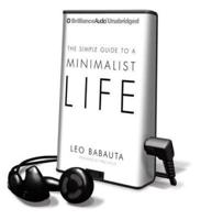 The Simple Guide to a Minimalist Life