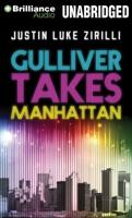 Gulliver Takes Manhattan