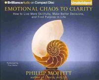 Emotional Chaos to Clarity