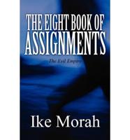 Eight Book of Assignments