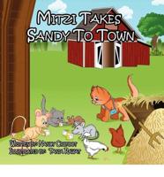 Mitzi Takes Sandy To Town