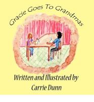Gracie Goes to Grandma's