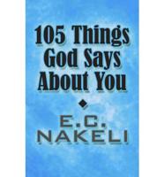 105 Things God Says about You