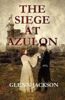 Siege at Azulon