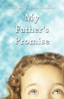 My Father's Promise