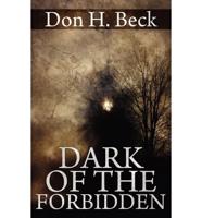 Dark of the Forbidden