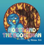 Hoots and the Boogieman