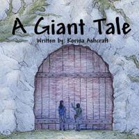 A Giant Tale
