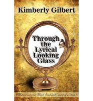 Through the Lyrical Looking Glass
