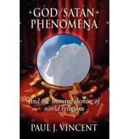 God/Satan Phenomena