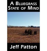 Bluegrass State of Mind