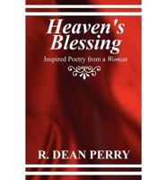 Heaven's Blessing: Inspired Poetry from a Woman