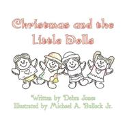 Christmas and the Little Dolls