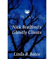 Nick Bradford's Ghostly Clients