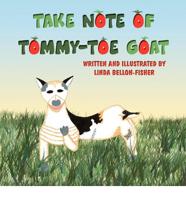 Take Note of Tommy-toe Goat