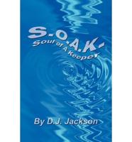 S.O.A.K.: Soul of a Keeper