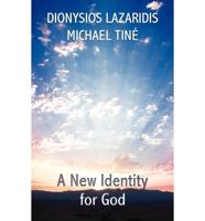 New Identity for God