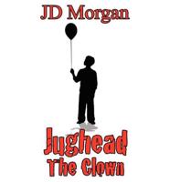 Jughead the Clown