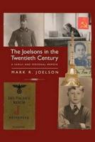 The Joelsons in the Twentieth Century
