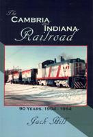 The Cambria and Indiana Railroad